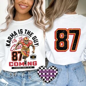 Karma is the Guy on the Chiefs 87 Sweatshirt